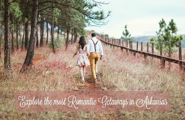 Romantic getaways in Arkansas